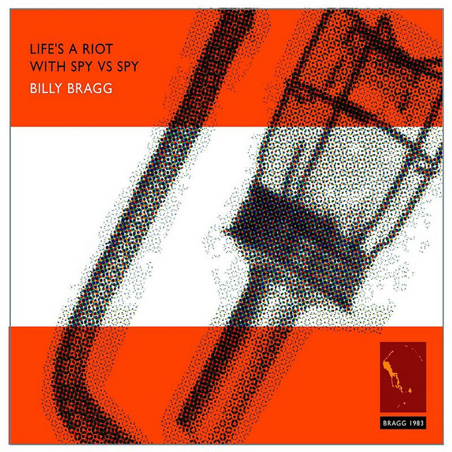 英LP Bragg,billy Lifes A Riot With Spy Vs. Spy (30th Anniversary) (1 COOKLP596 COOKING VINYL LIMITE 未開封 /00260 billy-bragg-life-s-a-riot-with