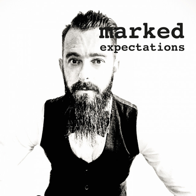 Expectations - Album by Marked | Spotify