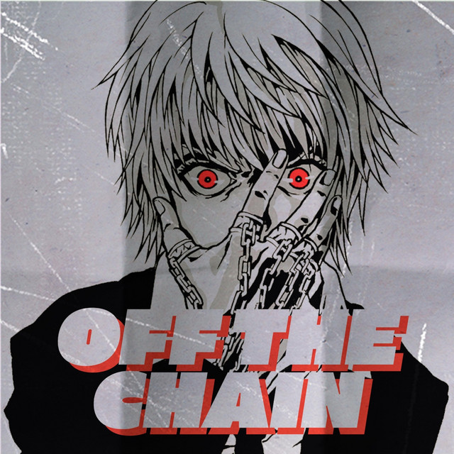Off The Chain (Kurapika Rap) - Single by Straw Hat Boys | Spotify