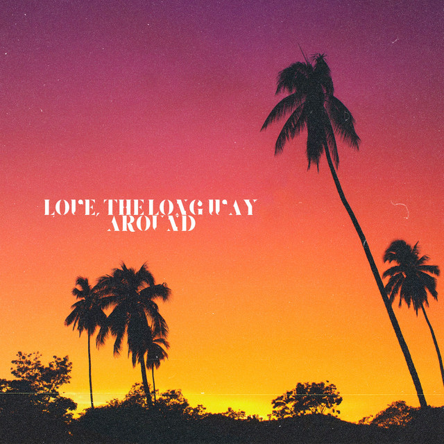 Love The Long Way Around cover art