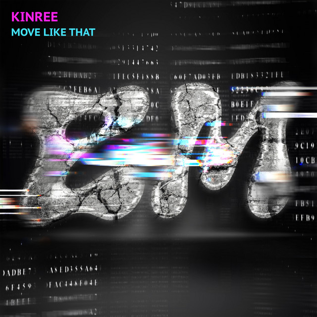 Обкладинка: Move Like That — Kinree