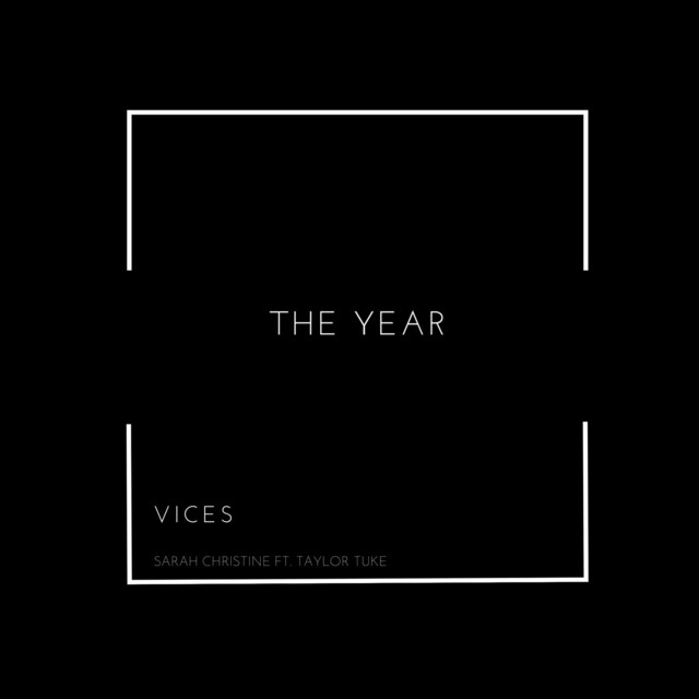 The Year: Vices