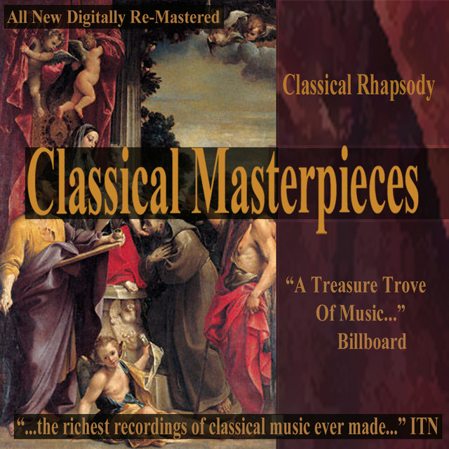 Classical Rhapsody - Classical Masterpieces - Compilation by Various ...
