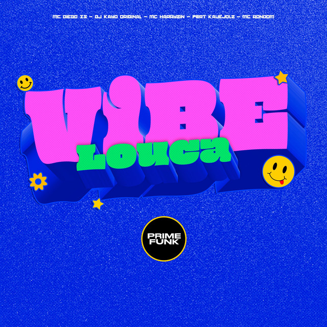 Vibe louca