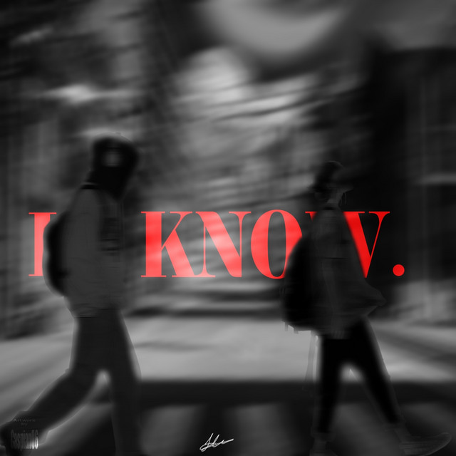 I KNOW.
