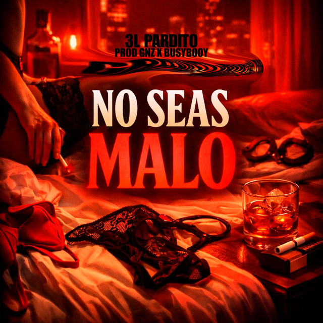 No seas malo