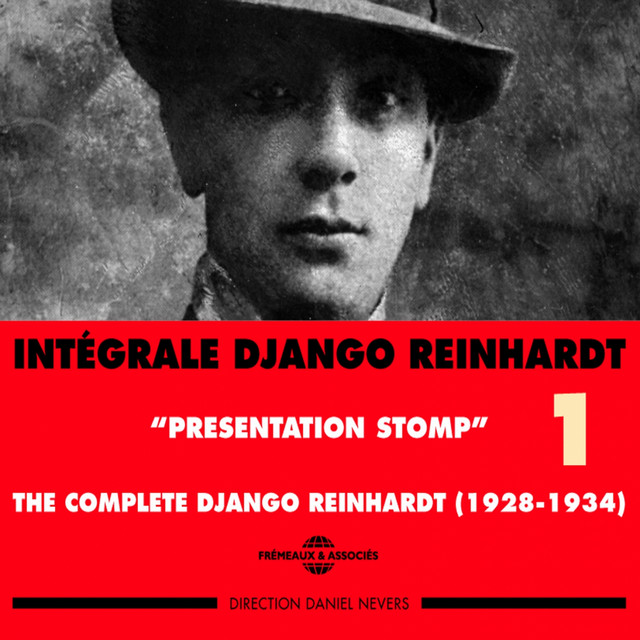 Intégrale Django Reinhardt, vol. 1 : 1928-1934 Presentation Stomp