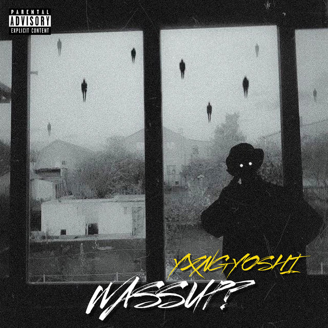 Обкладинка: Wassup? — Yxng Yoshi