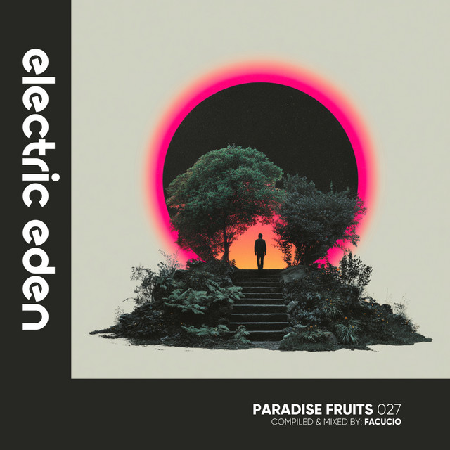 Paradise Fruits 027 (DJ Mix)