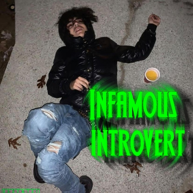 Infamous Introvert cover art