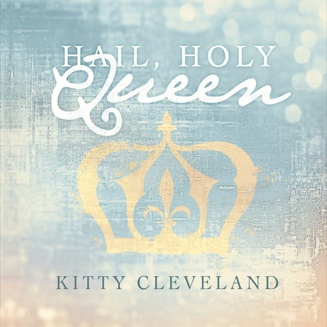 Hail, Holy Queen
