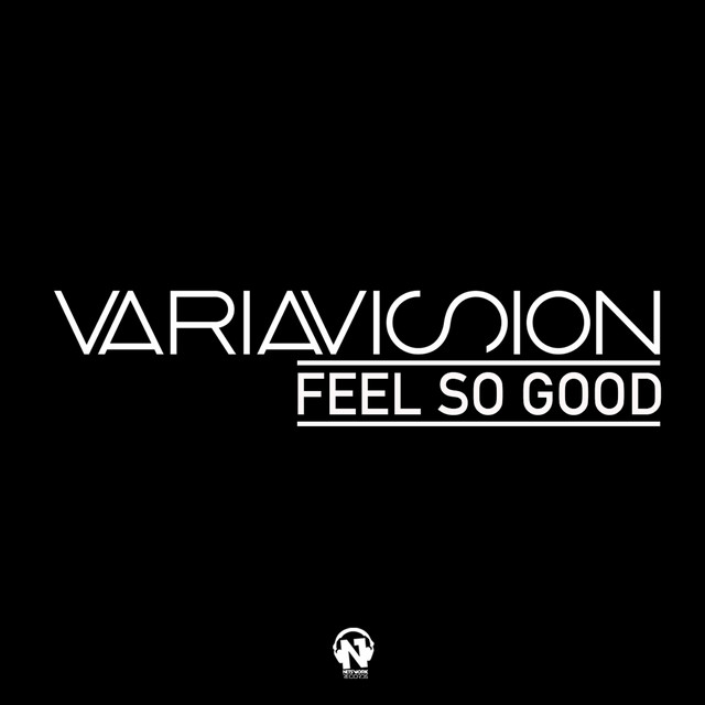 Feel so Good - Extended Mix