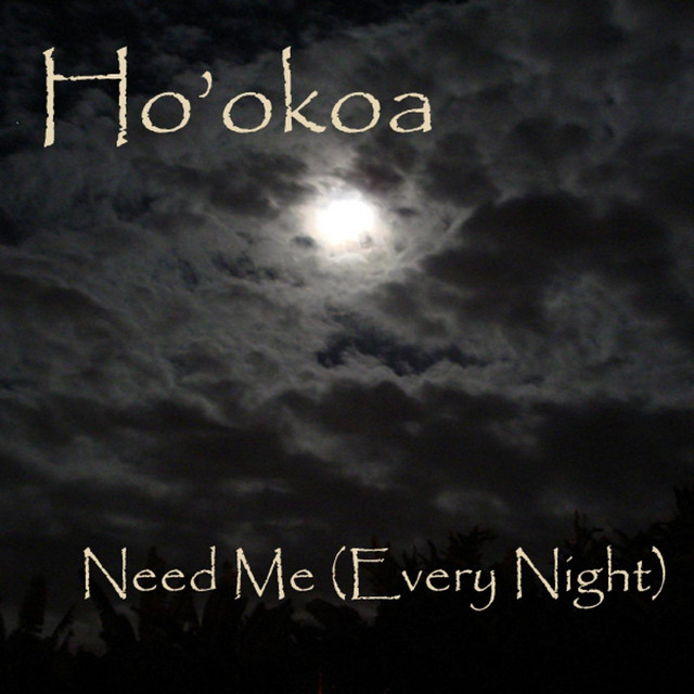 Need Me (Every Night) cover art