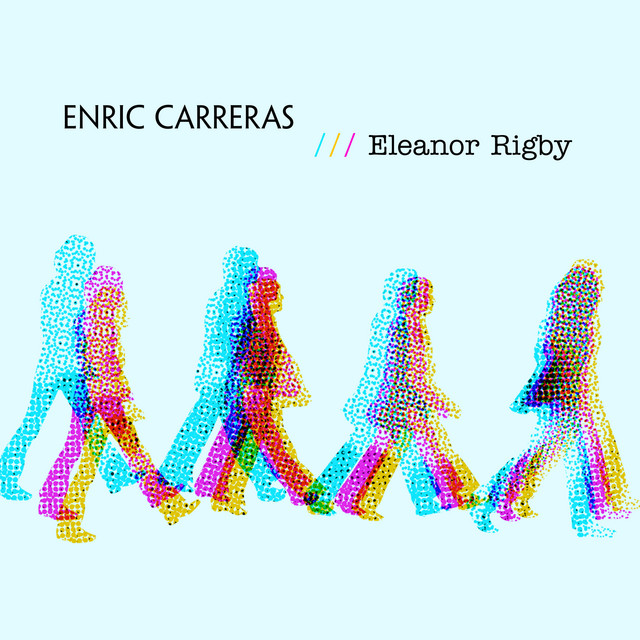 Eleanor Rigby - Single by Enric Carreras | Spotify