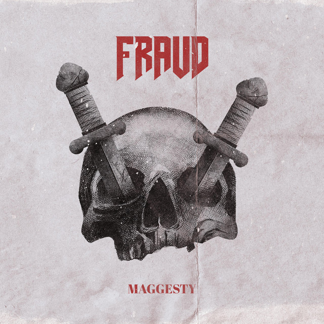 Fraud - song and lyrics by Maggesty | Spotify