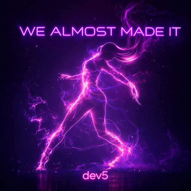We Almost Made It cover art