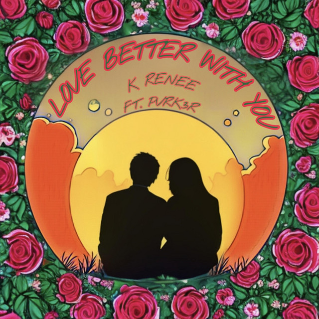 Love Better With You