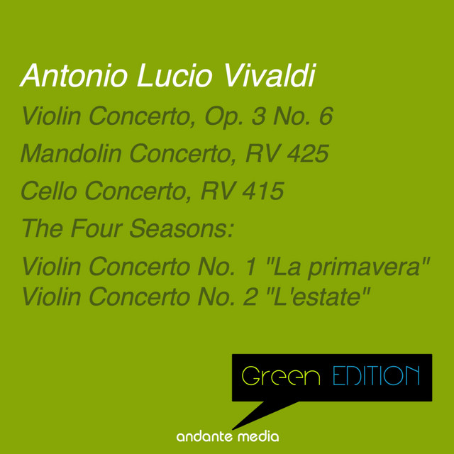 Green Edition - Vivaldi: Mandolin Concerto, RV 425 & The Four Seasons "La primavera" - "L'estate" cover art