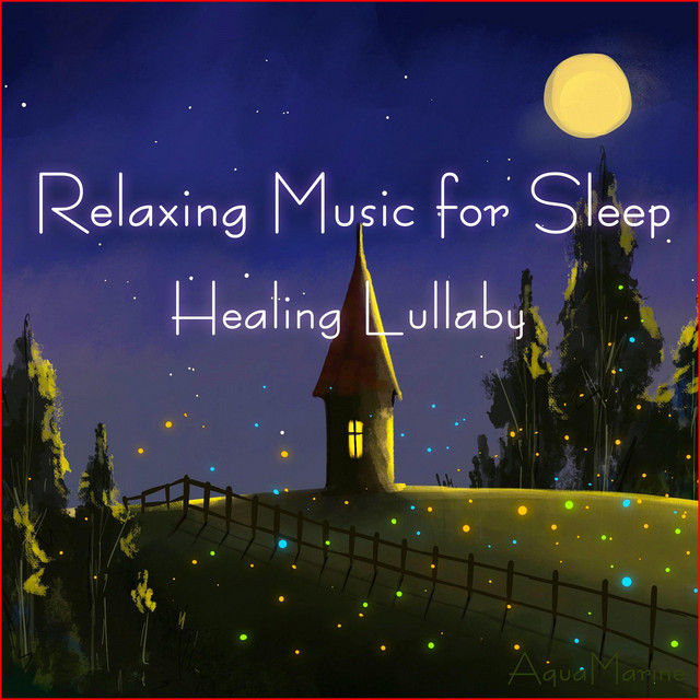 Relaxing Music for Sleep (Healing Lullaby) cover