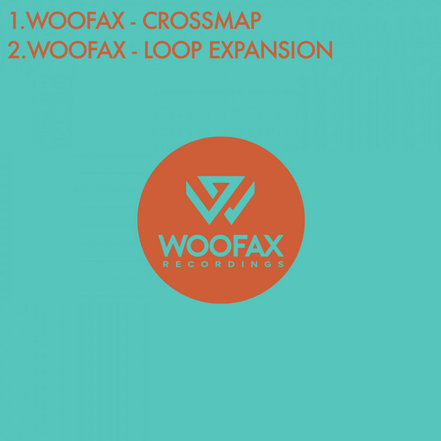 Crossmap/Loop Expansion - Single by Woofax | Spotify