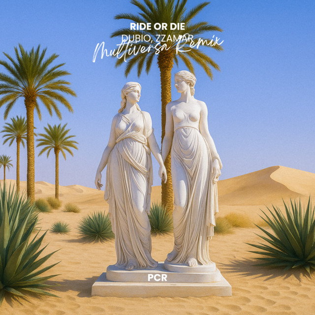 Ride or Die - Multiversa Remix