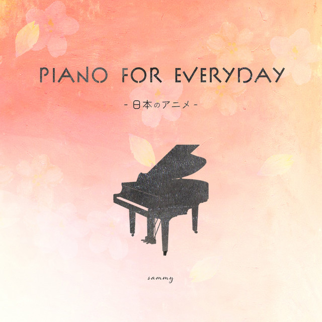 Piano for everyday -日本のアニメ- cover art