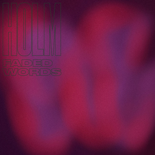 Faded Words