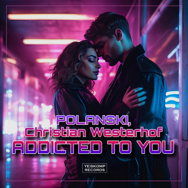 Cover art: Addicted To You — POLANSKI