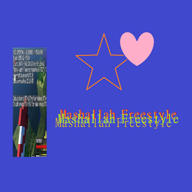 Mashallah Freestyle