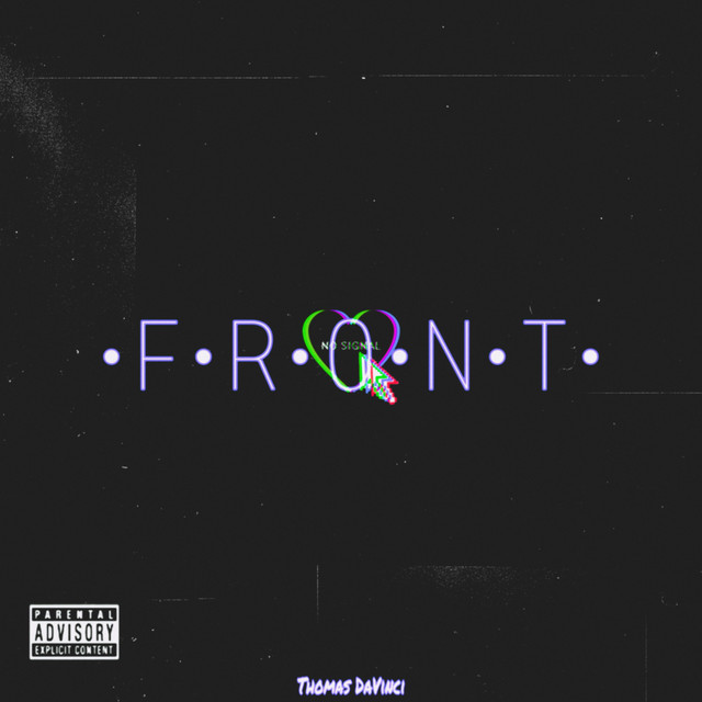 Front - song and lyrics by Thomas DaVinci | Spotify