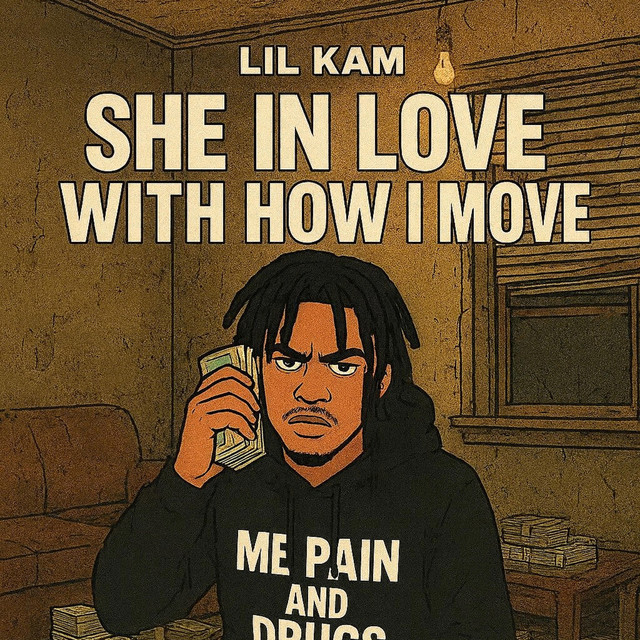 She in love with how i move
