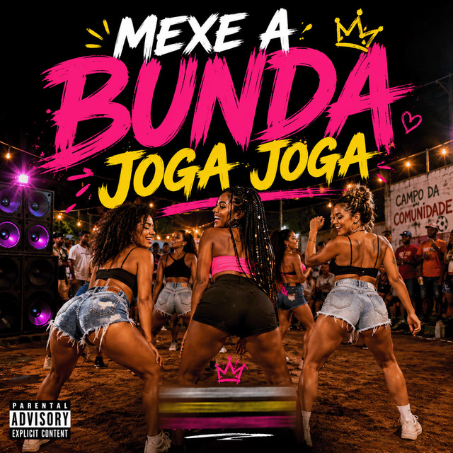 Mexe a Bunda Joga Joga