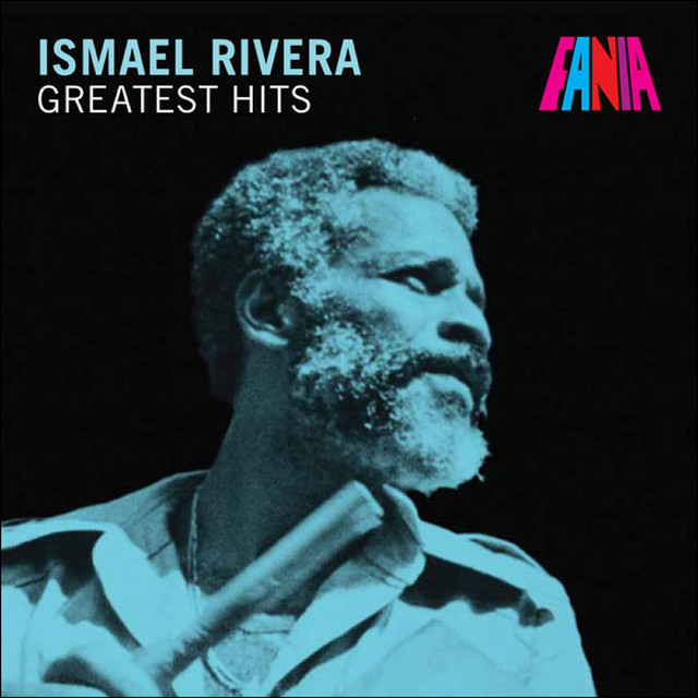 Ismael Rivera - Greatest Hits cover art