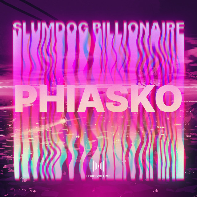 Slumdog Billionaire - Single by Phiasko | Spotify