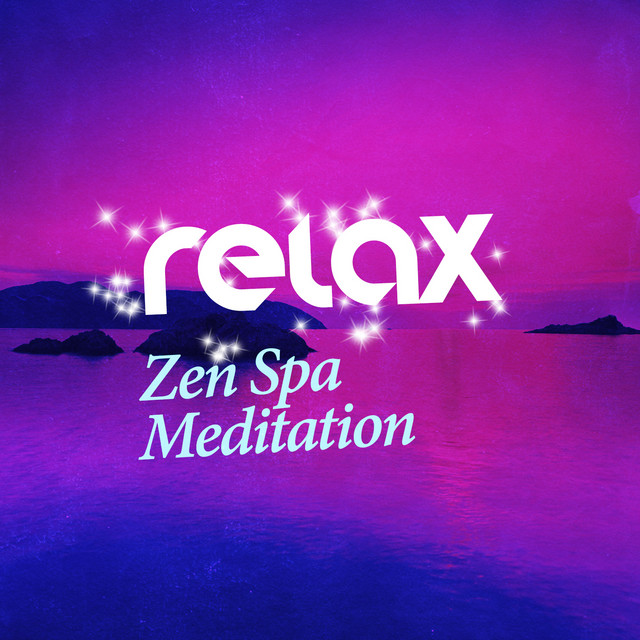 Relax: Zen Spa Meditation cover art