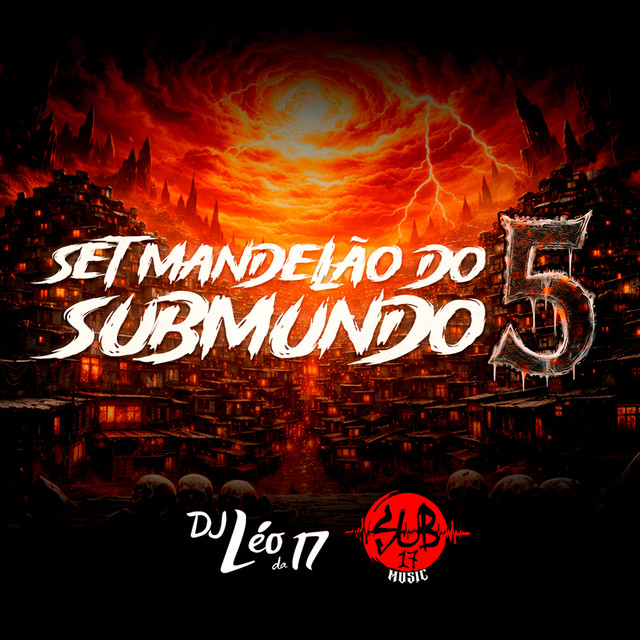 Set Mandelão do Submundo 5