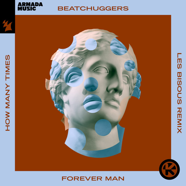 Forever Man (How Many Times) [Les Bisous Remix] cover art