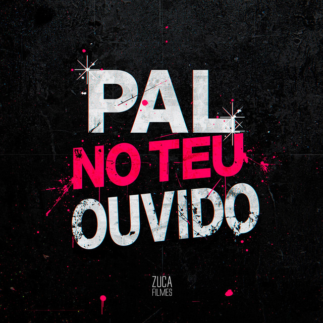 Pal no Teu Ouvido