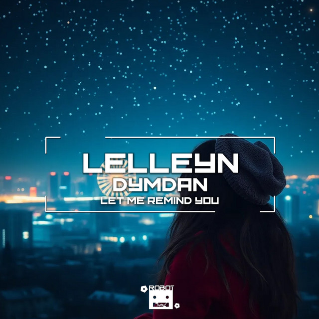 Let Me Remind You - EP by Lelleyn | Spotify