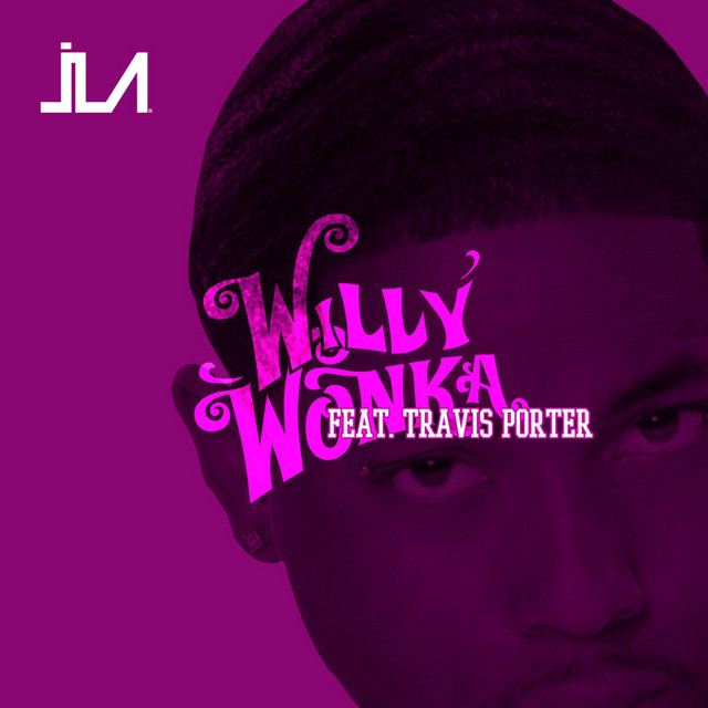 Willy Wonka (feat. Travis Porter) cover