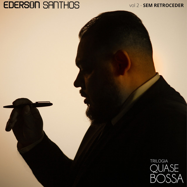Trilogia Quase Bossa: SEM RETROCEDER, Vol.2 cover art