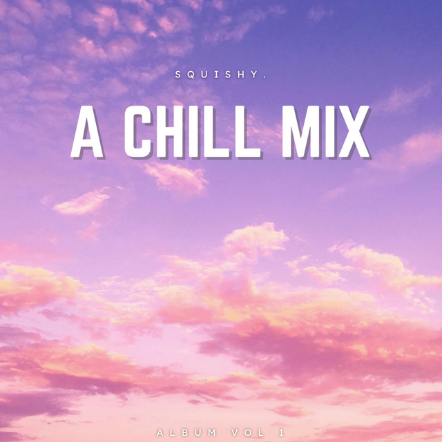 A Chill Mix cover art