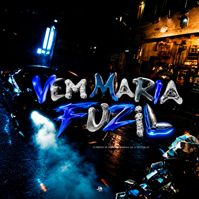 Vem Maria Fuzil