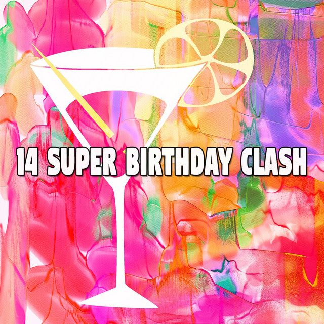 14 Super Birthday Clash cover art