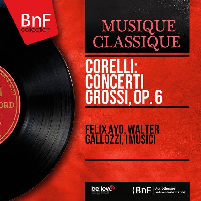 Corelli: Concerti grossi, Op. 6 (Mono Version) cover art