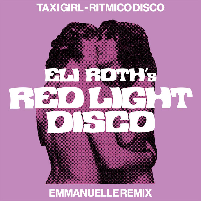 Taxi Girl (Ritmico Disco) [Emmanuelle Remix] album image