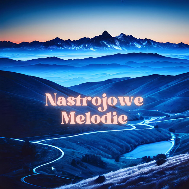 Nastrojowe Melodie: Kojące Dźwięki Natury na Spokojną Noc w Otoczeniu Przyrody cover