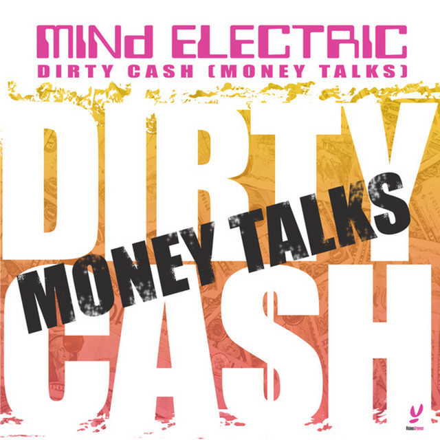 Dirty Cash [Money Talks] cover