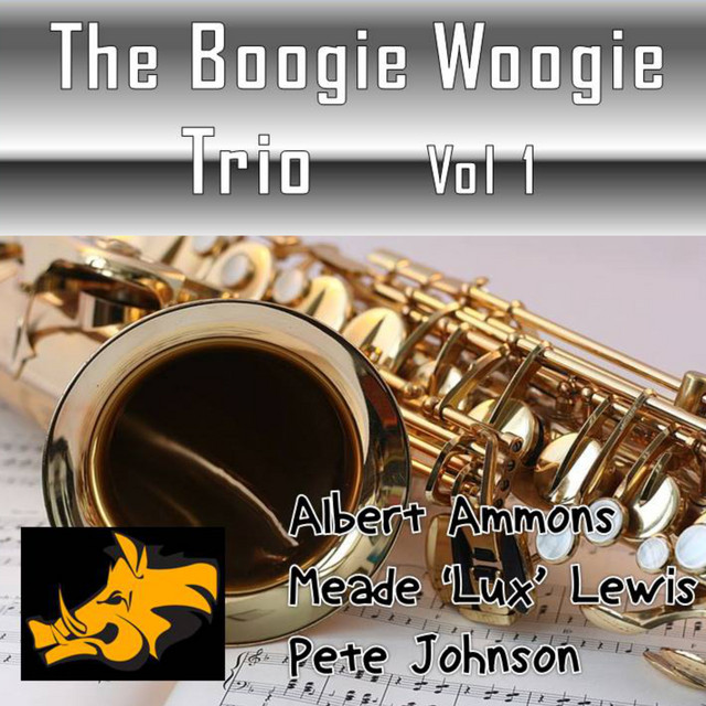 The Boogie Woogie Trio, Vol. 1 cover art