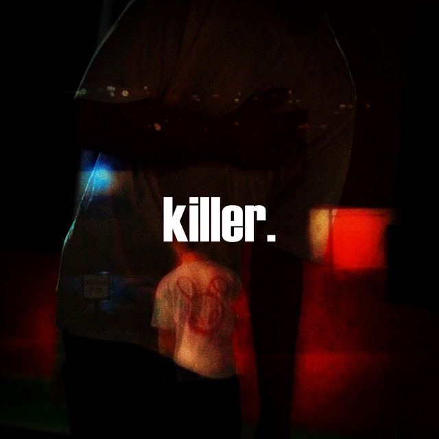 killer.